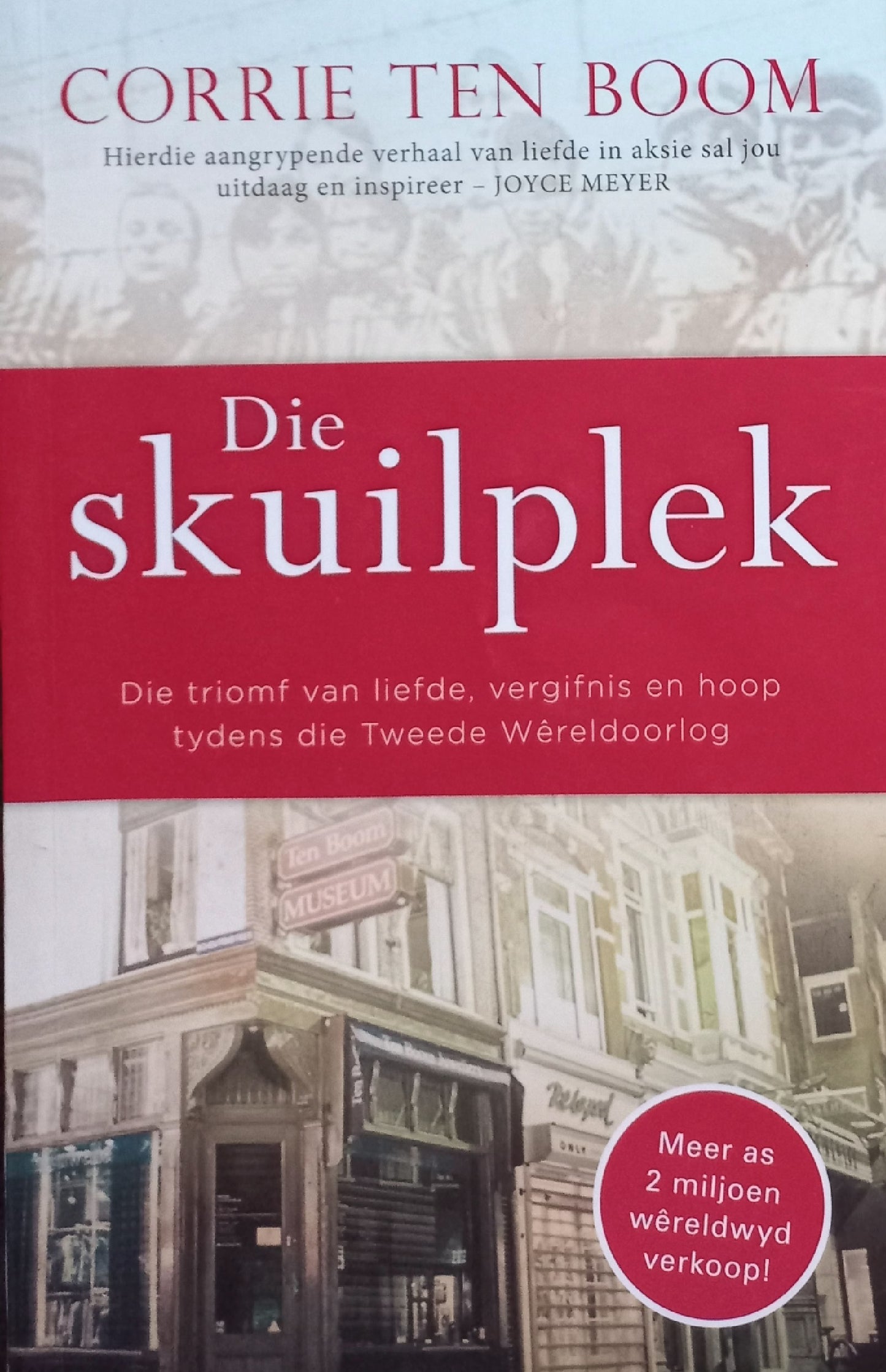 Die skuilplek - Corrie ten Boom