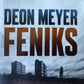 Feniks - Deon Meyer