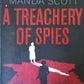 A treachery of spies - Manda Scott (Capitaine Inés Picaut #2)