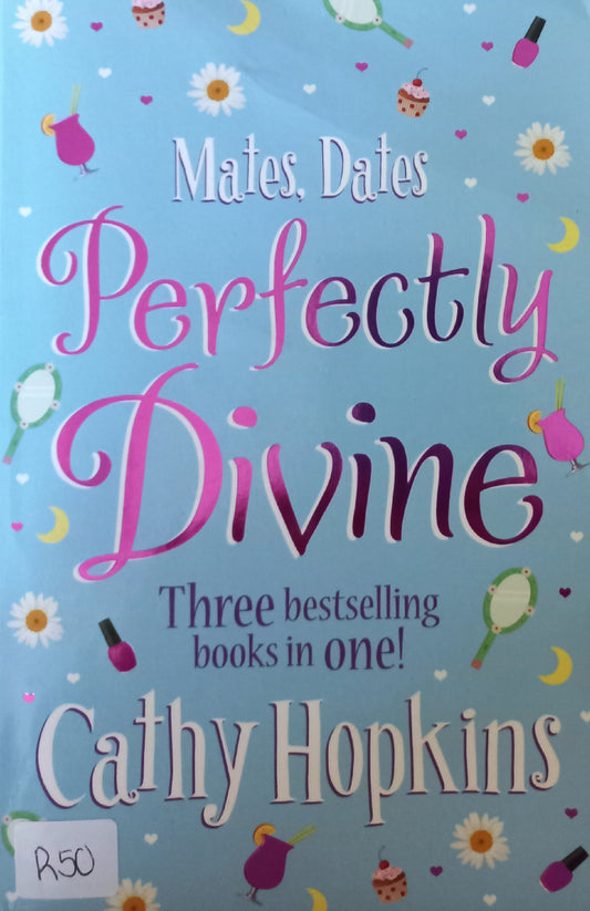 Perfectly Divine 3in1 - Cathy Hopkins (Mates, Dates #4-6)