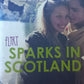 Sparks in Scotlant - Destiny and Rhonda Helms