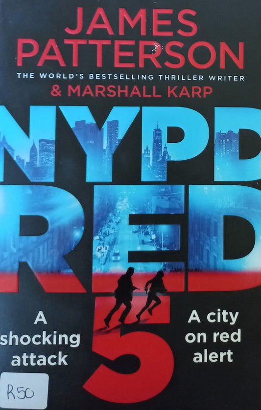 NYPD RED 5 - James Patterson (NYPD Red #5)