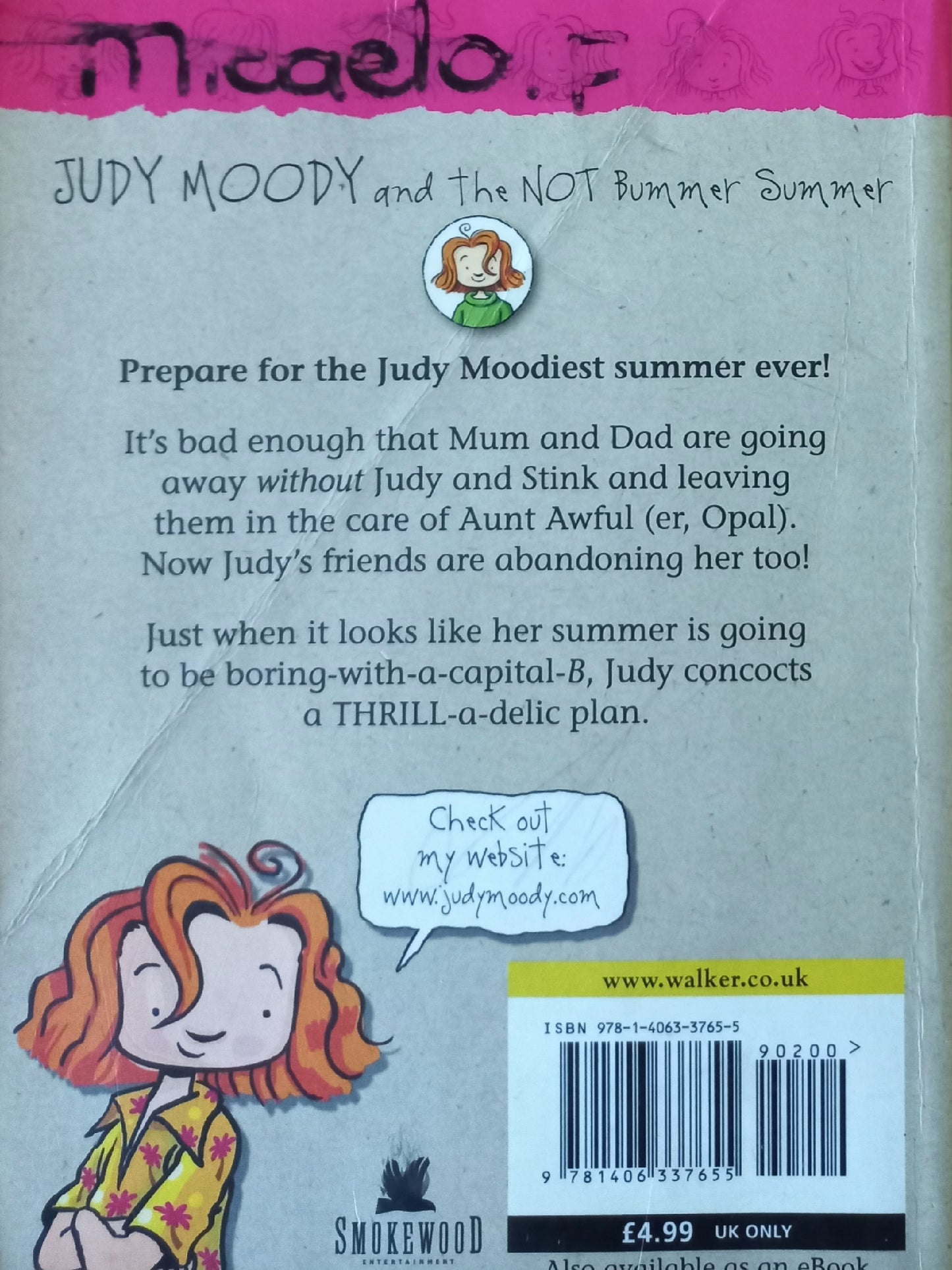 Judy Moody and the not bummer summer (#10) - Megan McDonald