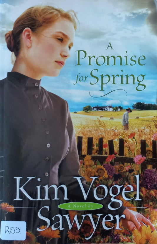 A Promise for Spring - Kim Vogel Sawyer (Heart of the Prairie #3)