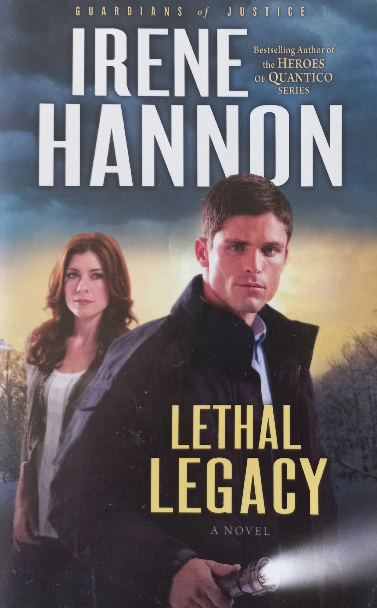 Lethal Legacy - Irene Hannon (Guardians of Justice #3)