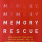 Memory rescue: Supercharge your brain, reverse memory loss and remember what matters most - Daniel G. Amen