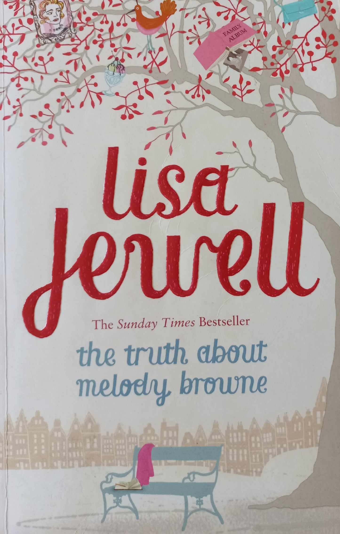 The truth about Melody Browne - Lisa Jewell