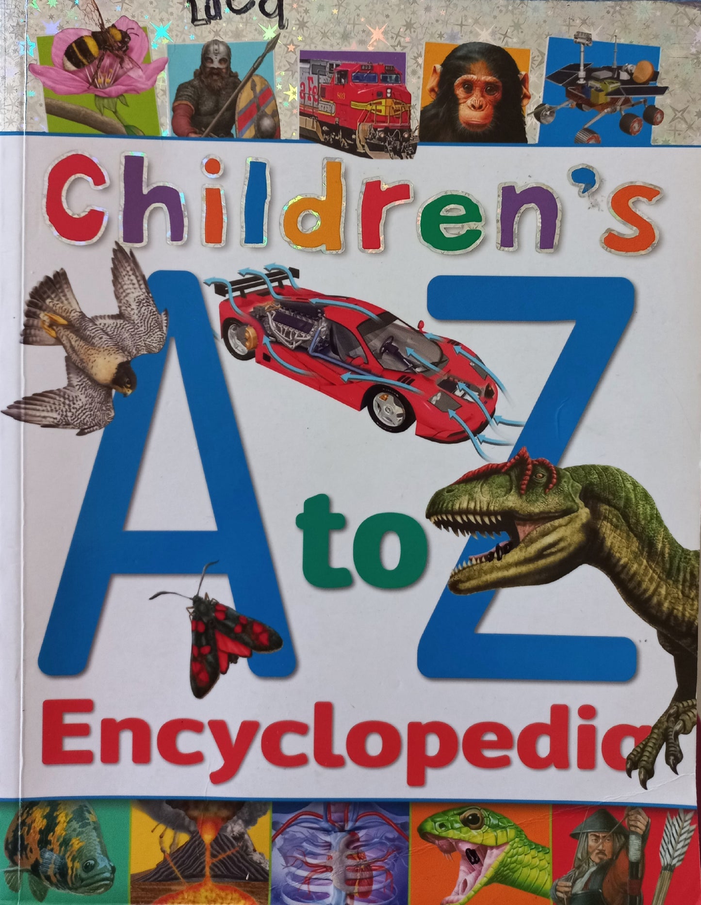 Children’s A to Z Encyclopedia - Miles Kelly