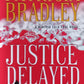 Justice delayed  - Patricia Bradley (Memphiscoldcase #1)