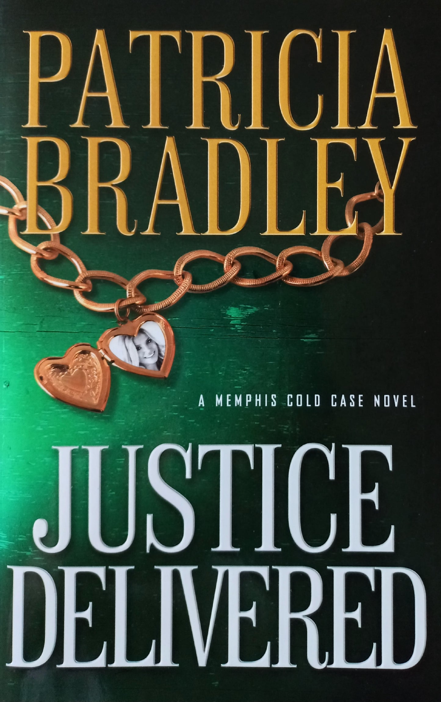 Justice delivered  - Patricia Bradley (Memphis cold case #4)