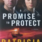 A Promise to protect  - Patricia Bradley (Logan Point #2)