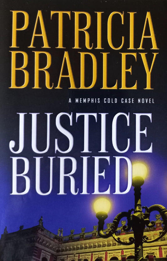 Justice buried - Patricia Bradley (Memphis cold case #2)