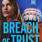 Breach of trust - Rachel Dylan (Atlanta Justice #3)