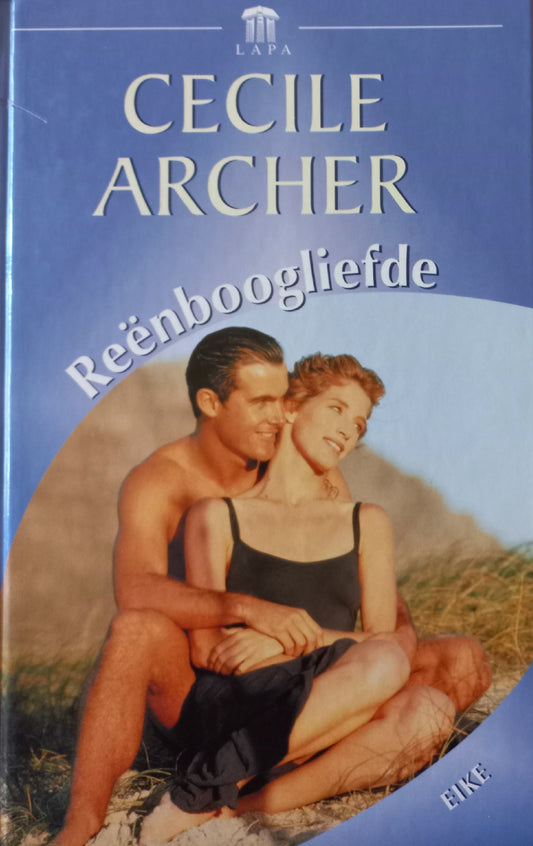 Reënboogliefde - Cecile Archer