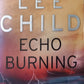 Echo Burning - Lee Child (Jack Reacher #5)