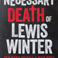 The necessary death of Lewis Winter - Malcolm Mackay (The Gladgow Trilogy #1)