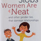 Men are slobs; Women are neat and other gender lies that damage relationships  - Kimberly  Alyn & Bob Phillips