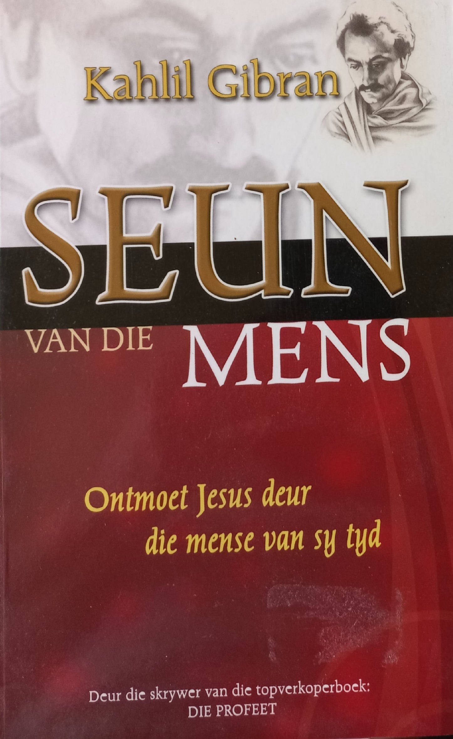 Seun van die mens - Kahlil Gibran