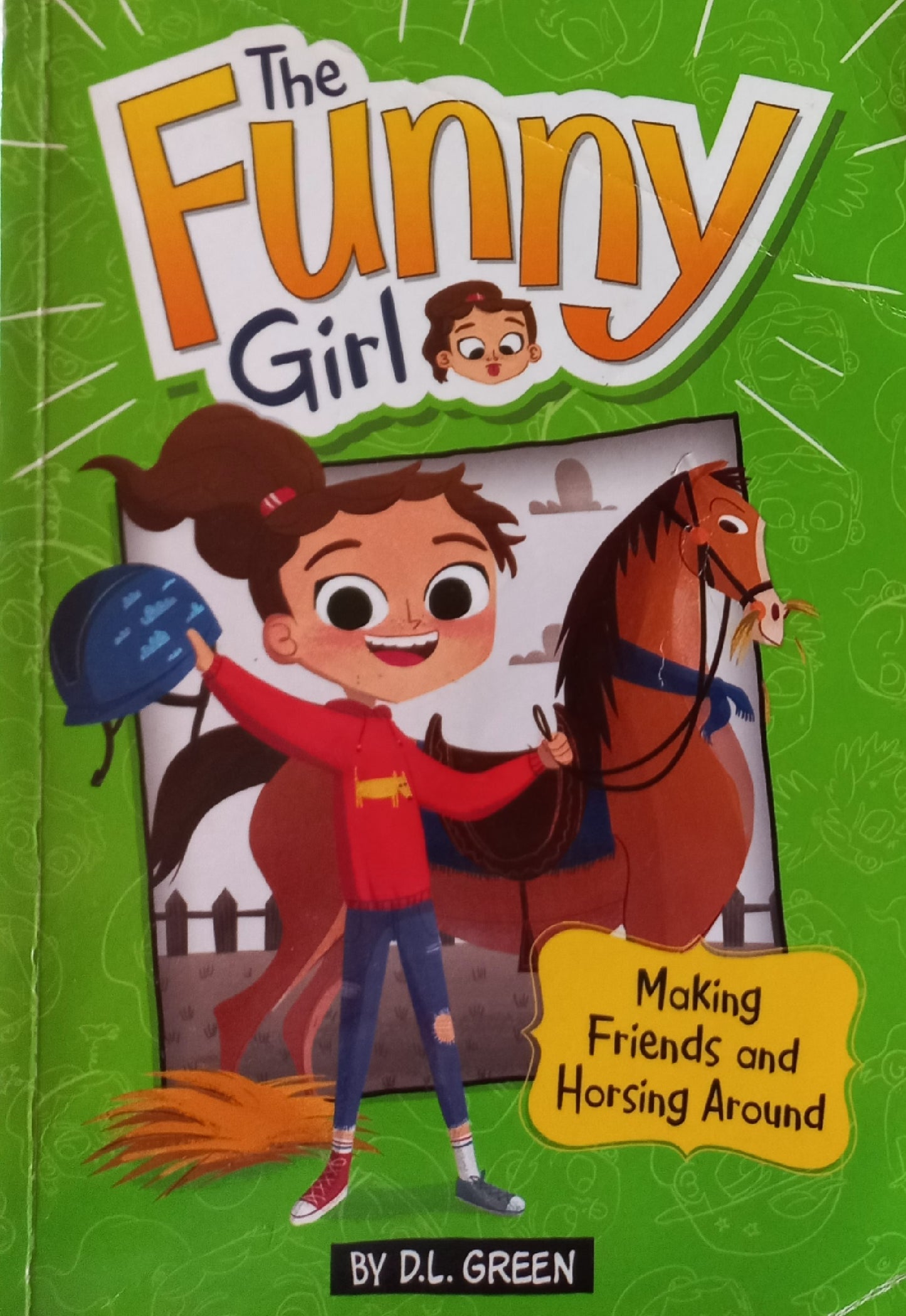 The funny girl: Making friends and horsing around - DL Green