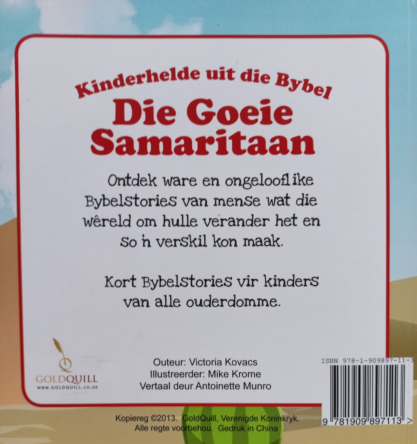 Kinderhelde uit die Bybel: Die Goeie Samaritaan  - Victoria Kovacs