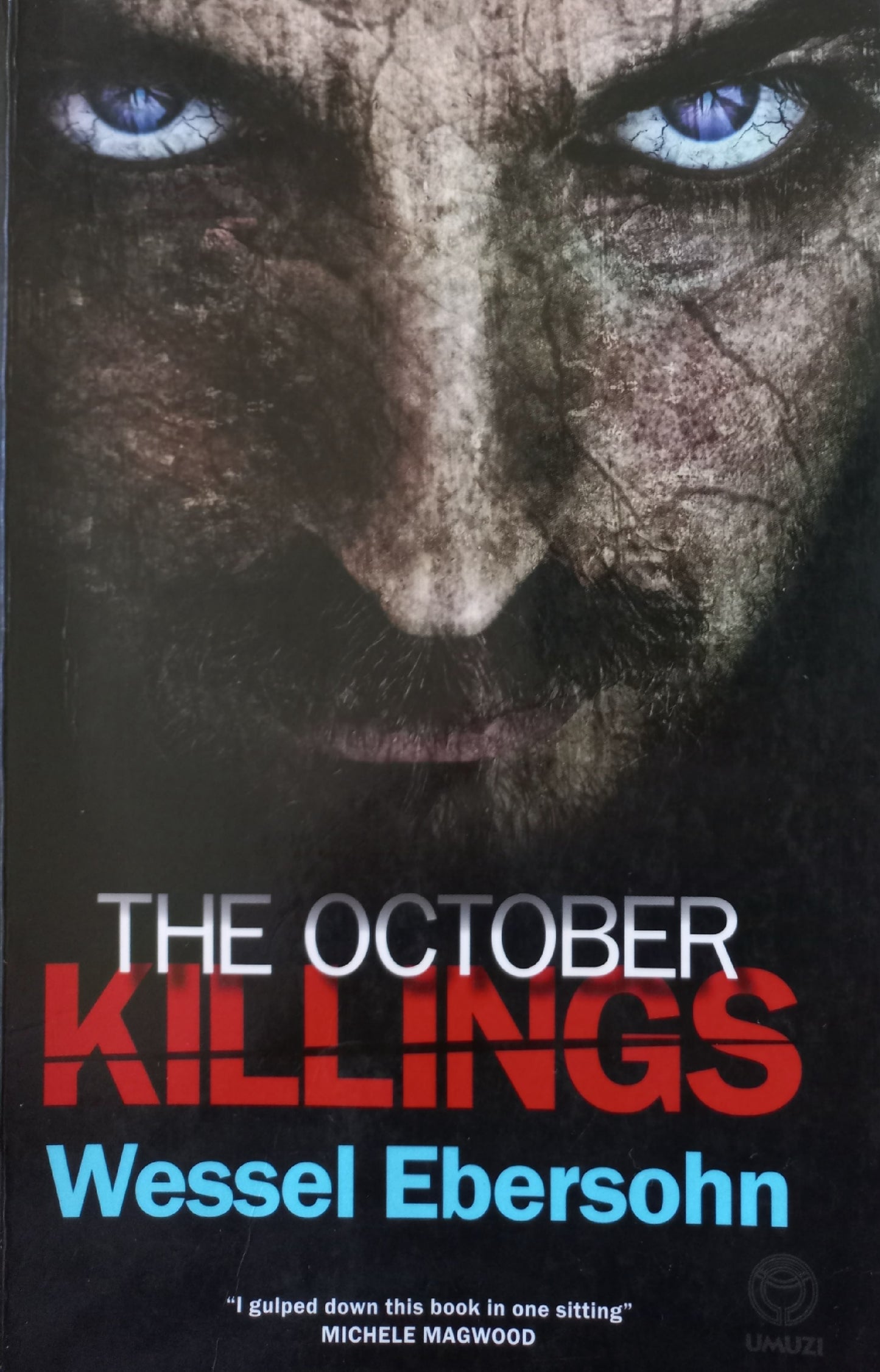 The October Killings - Wessel Ebersohn