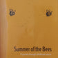 Summer of the bees: A journey through childhood cancer - Andy Sutherland