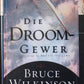 Die Droom-Gewer - Bruce Wilkinson