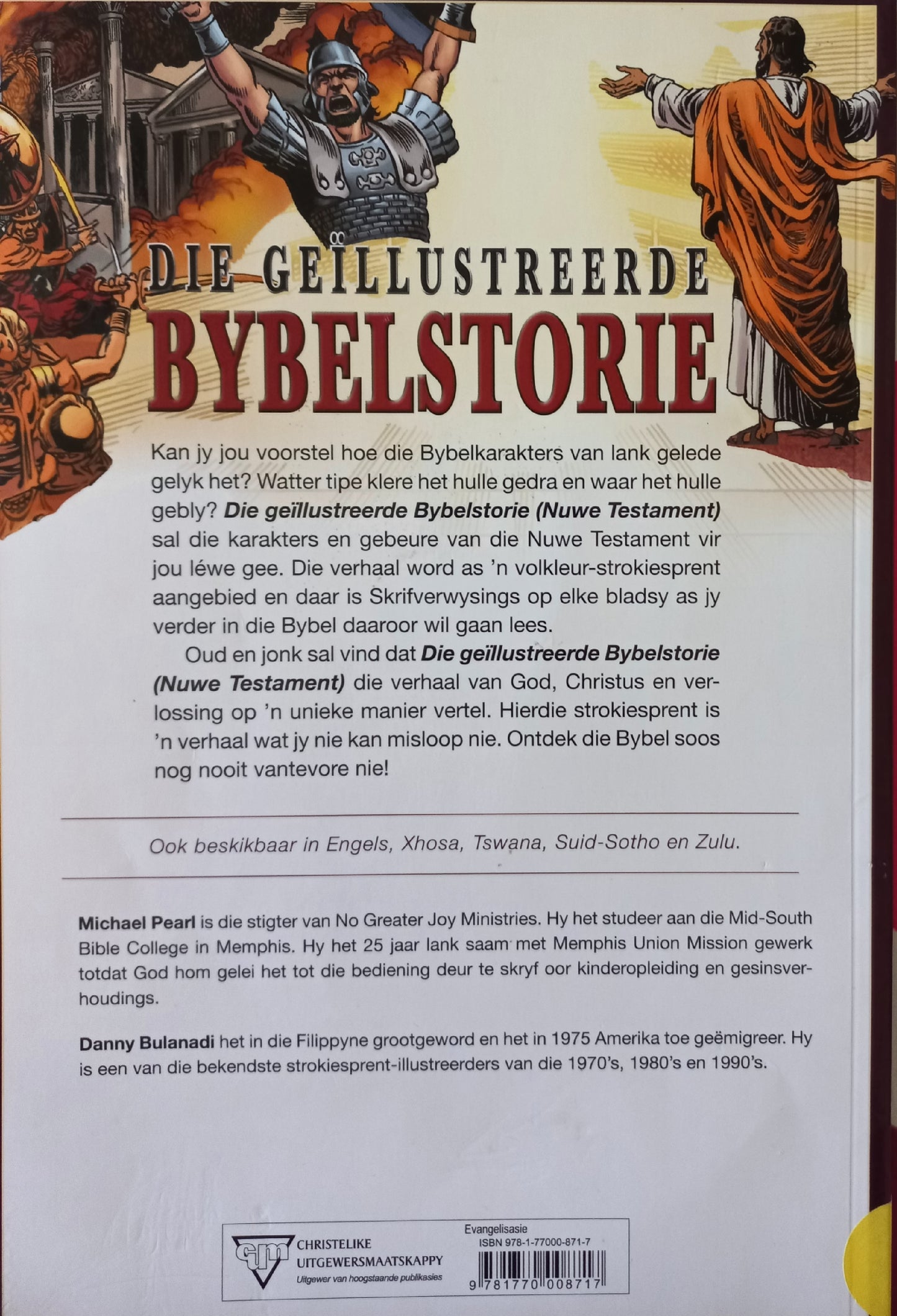 Die geïllustreerde Bybel storie: Nuwe Testament - Michael Pearl & Danny Bulanadi