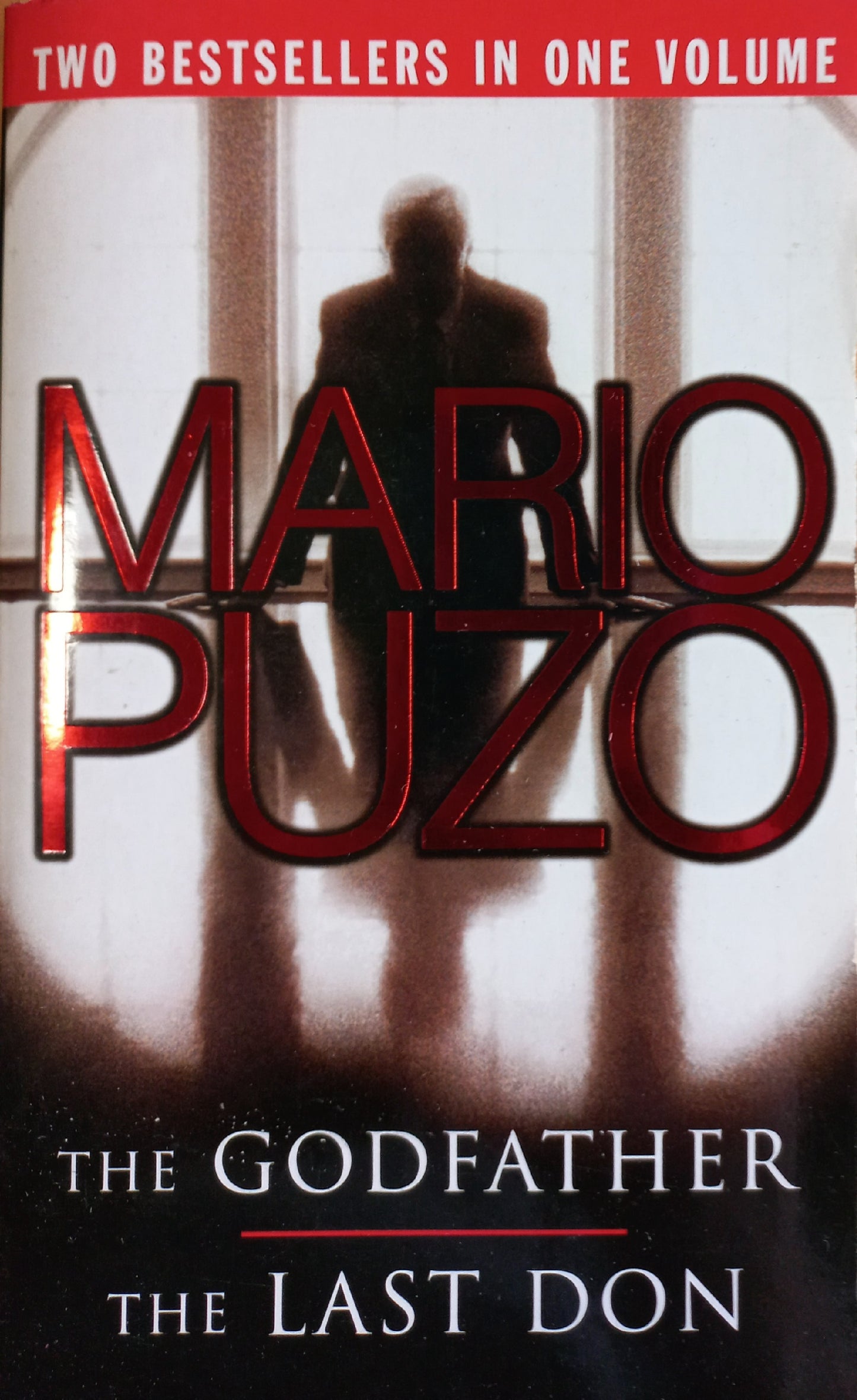 Mario Puzo's The Godfather 2in1: The Godfather (#1) & The last don - Mark Winegardner