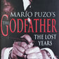 Mario Puzo's: The Godfather - The lost years - Mark Winegardner (The Godfather #3)