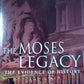 The Moses legacy - Graham Phillips