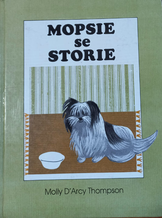 Mopsie se storie - Molly D'Arcy Thompson