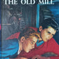 The secret of the old mill - Franklin W Dixon (The Hardy Boys #3)