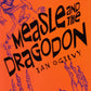 Measle and the dragodon - Ian Ogilvy (Measle Stubbs adventures #2)