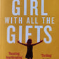 The girl with all the gifts - M.R. Carey (#1)