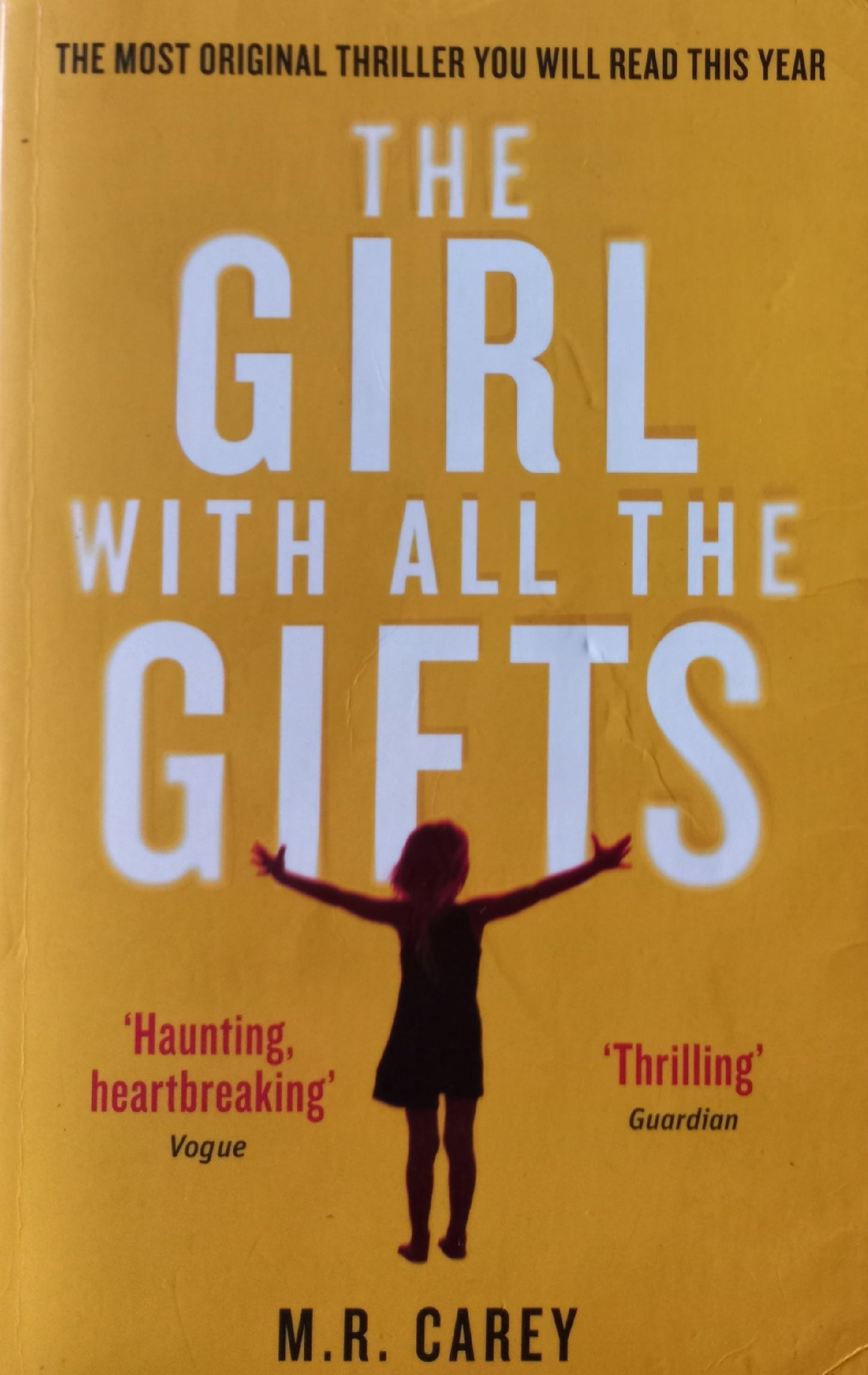 The girl with all the gifts - M.R. Carey (#1)