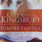 Forever Faithful trilogy - Karen Kingsbury