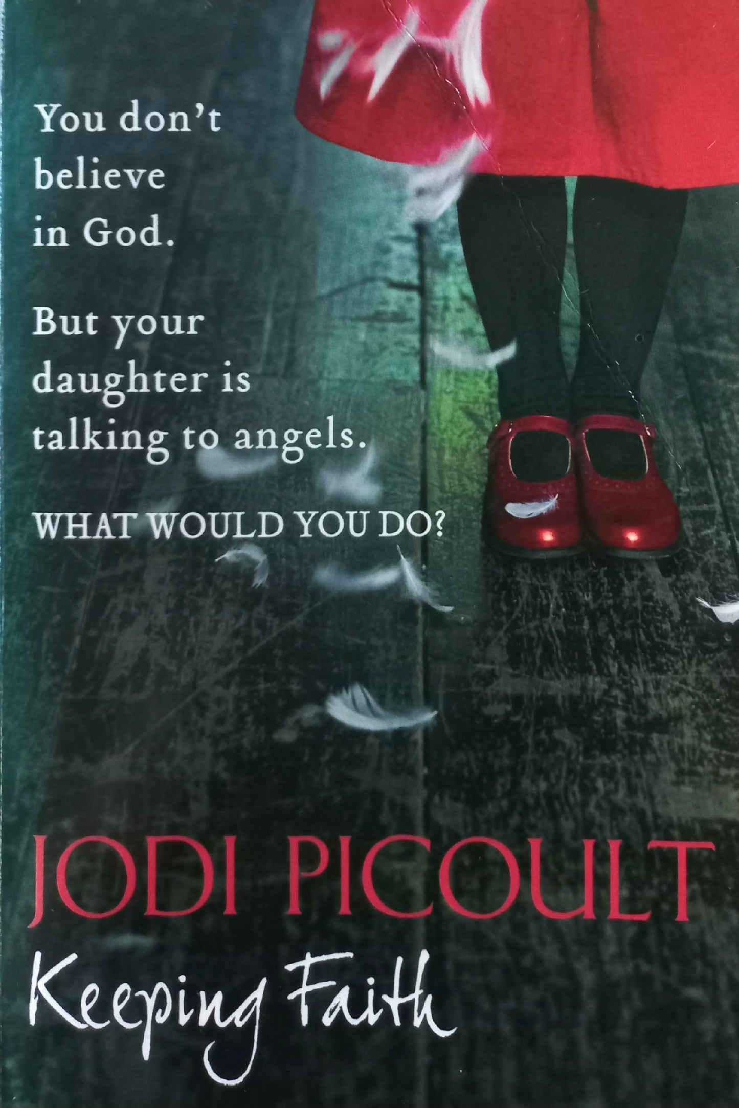 Keeping faith - Jodi Picoult