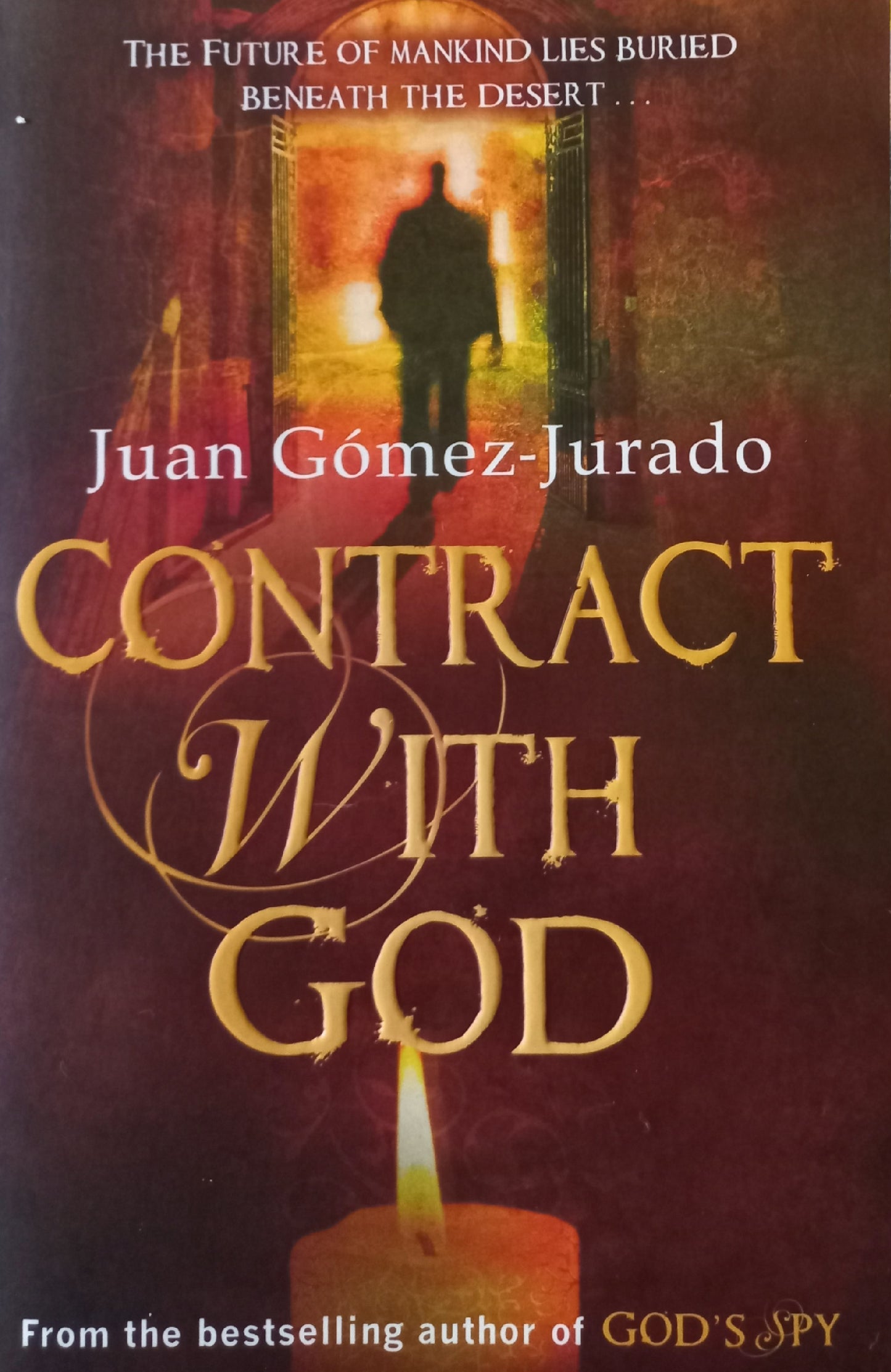 Contract with God - Juan Gónez-Jurado (Padre Anthony Fowler #2)