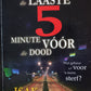 Die laaste 5 minute voor die dood - Isak Kruger