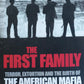 The first Family: Terror, extortion and the birth of The American Mafia  - Mike Dash