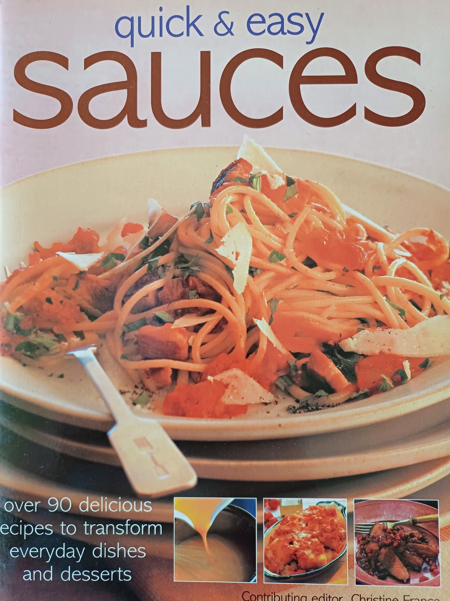 Sauces - Easy & Quick