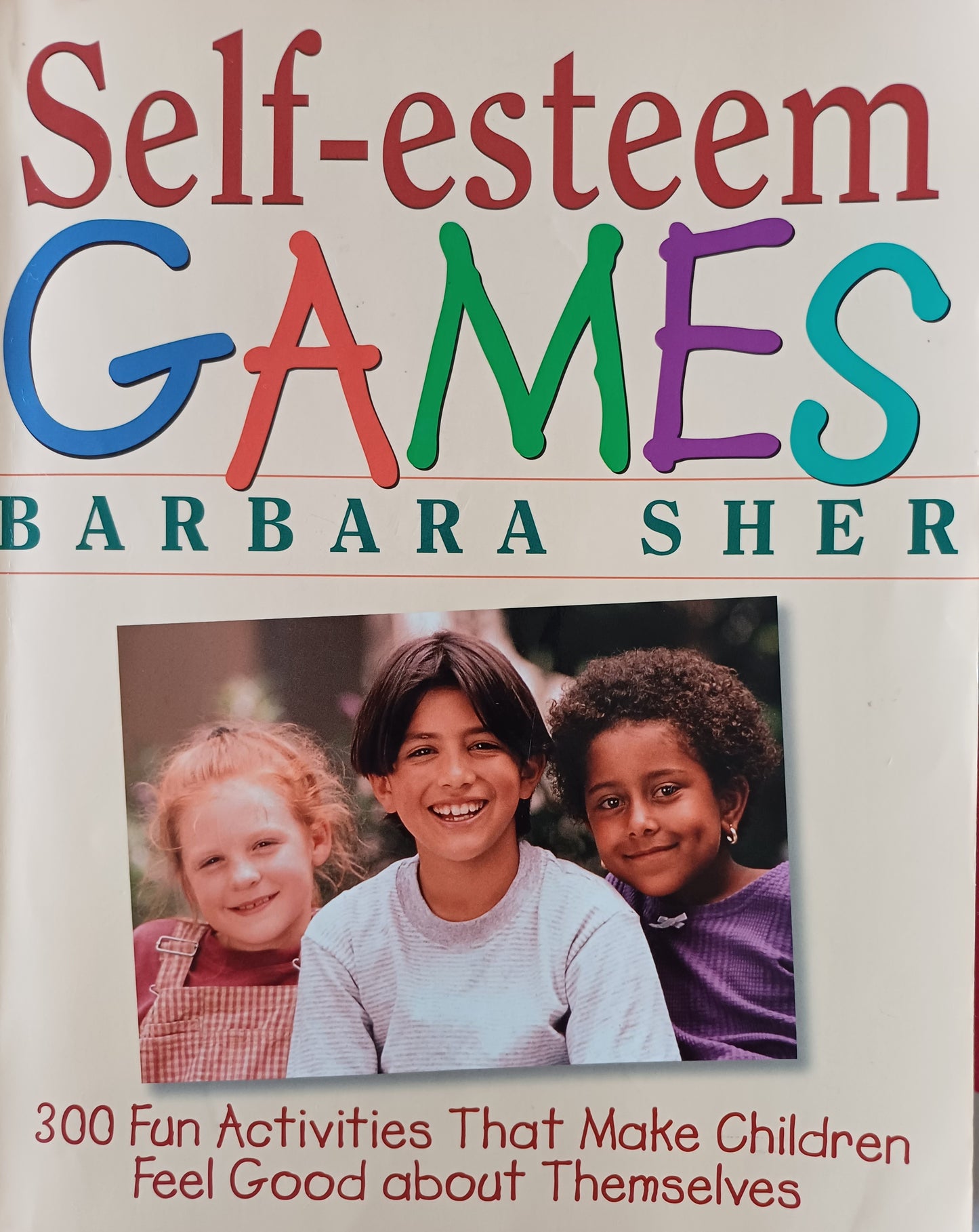 Self-esteem games - Barbara Sher