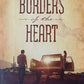 Borders of the heart - Chris Fabry