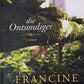 Die Ontsondiger - Francine Rivers