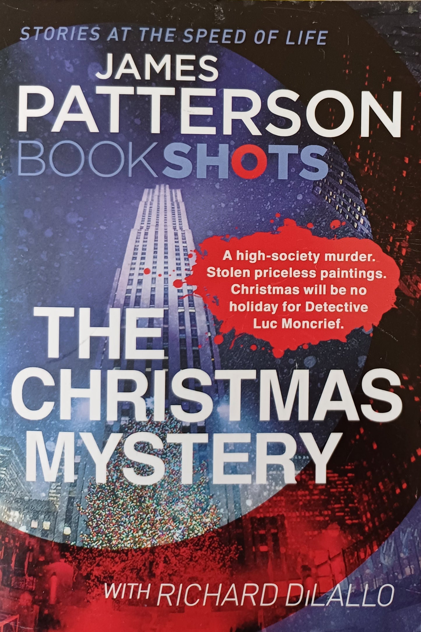 The Christmas mystery - James Patterson & Richard Dilallo (Detective Luc Moncrief #2)