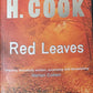 Red leaves - Thomas H. Cook