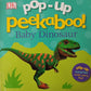 Pop-up peekaboo: Baby Dinosaur - DK