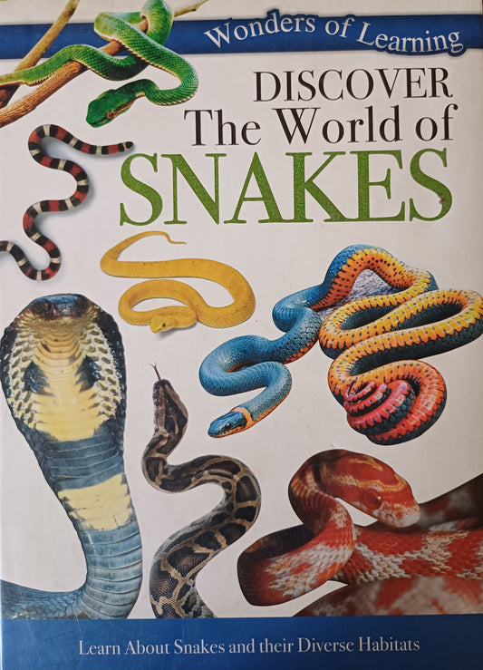 Dicover The world of snakes