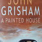 A painted house - John Grisham